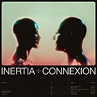 INERTIA Connexion album cover