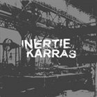 INERTIE Inertie / Karras album cover