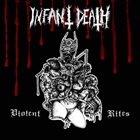 INFANT DEATH Violent Rites album cover