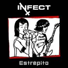 INFECT Estrépito album cover