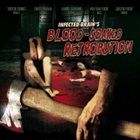 INFECTED BRAIN Blood-Soaked Retrobution album cover