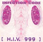 INFECTION CODE H.I.V. 999 album cover