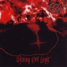 INFERNAL ANGELS Shining Evil Light album cover