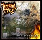 INFERNAL MAZE Epoch of the Dead album cover