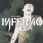 INFERNO Oldschool album cover