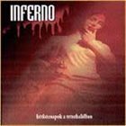 INFERNO Hétköznapok a tetszhalálban album cover