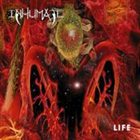 INHUMATE Life album cover
