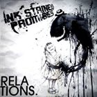 INK STAINED PROMISES Relations. album cover