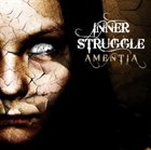INNER STRUGGLE Amentia album cover