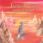 INNERWISH Waiting for the Dawn album cover