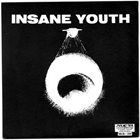 INSANE YOUTH A.D. Insane Youth / Disassociate album cover