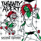 INSANITY ALERT Second Opinion album cover