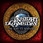 INSIGHT AFTER DOOMSDAY The Way To Nihilism album cover