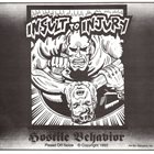 INSULT TO INJURY (IL) Hostile Behavior album cover