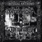 INTERMENT Imperial Anthems No. 14 album cover