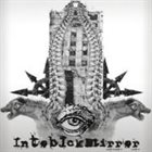 INTOBLCKMIRROR ...The Inspiration Still Burns album cover