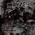 INZEST The Natural Sound Of Violence album cover