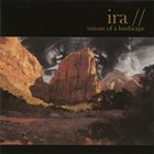 IRA Visions Of A Landscape album cover