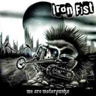 IRON FIST We Are Motorpunks album cover
