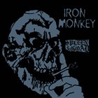 IRON MONKEY — Spleen & Goad album cover