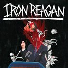 IRON REAGAN — The Tyranny of Will album cover