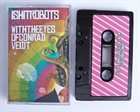 ISHITROBOTS With The Eyes of Conrad Veidt / Ishitrobots album cover