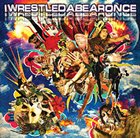 IWRESTLEDABEARONCE It's All Remixed album cover