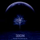 IXION Through the Space We Die album cover