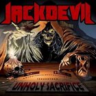 JACKDEVIL Unholy Sacrifice album cover