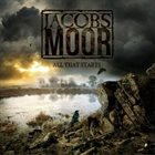 JACOBS MOOR All That Starts album cover