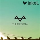 JAKEL The Baltic Sea album cover