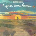 JAMES GANG Jesse Come Home album cover