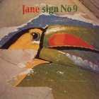 JANE Sign No. 9 album cover