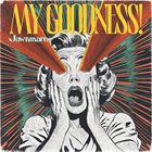 JAWNMARE My Goodness! album cover