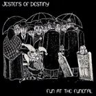 JESTERS OF DESTINY Fun at the Funeral album cover