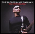 JOE SATRIANI The Electric Joe Satriani: An Anthology album cover