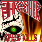 JOE THRASHER Speed Kills album cover