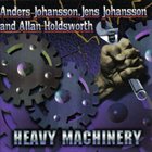 JENS JOHANSSON Heavy Machinery album cover