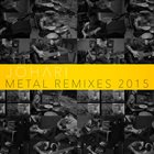 JOHARI Metal Remixes: 2015 album cover