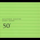 JOHN ZORN 50th Birthday Celebration Vol. 2 (with Milford Graves) album cover