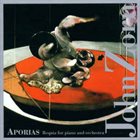 JOHN ZORN Aporias (Requia For Piano And Orchestra) album cover