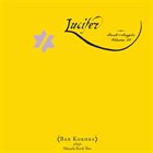 JOHN ZORN Lucifer: Book Of Angels Volume 10 (with album cover