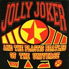 JOLLY JOKER AND THE PLASTIC BEATLES OF THE UNIVERSE Heavy, Funky, Boxing N' Roll album cover