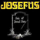 JOSEFUS Son Of Dead Man album cover