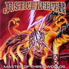 JUSTICE KEEPER Master Of Three Worlds album cover