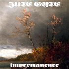 JUTE GYTE Impermanence album cover