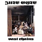 JUTE GYTE Vast Chains album cover