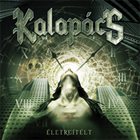 KALAPÁCS Életreítélt album cover