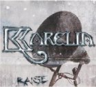 KARELIA Raise album cover