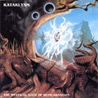 KATAKLYSM The Mystical Gate of Reincarnation album cover